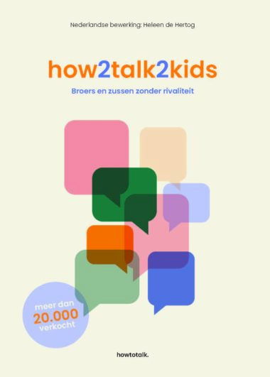 How2talk2kids: Broers en zussen  zonder rivaliteit